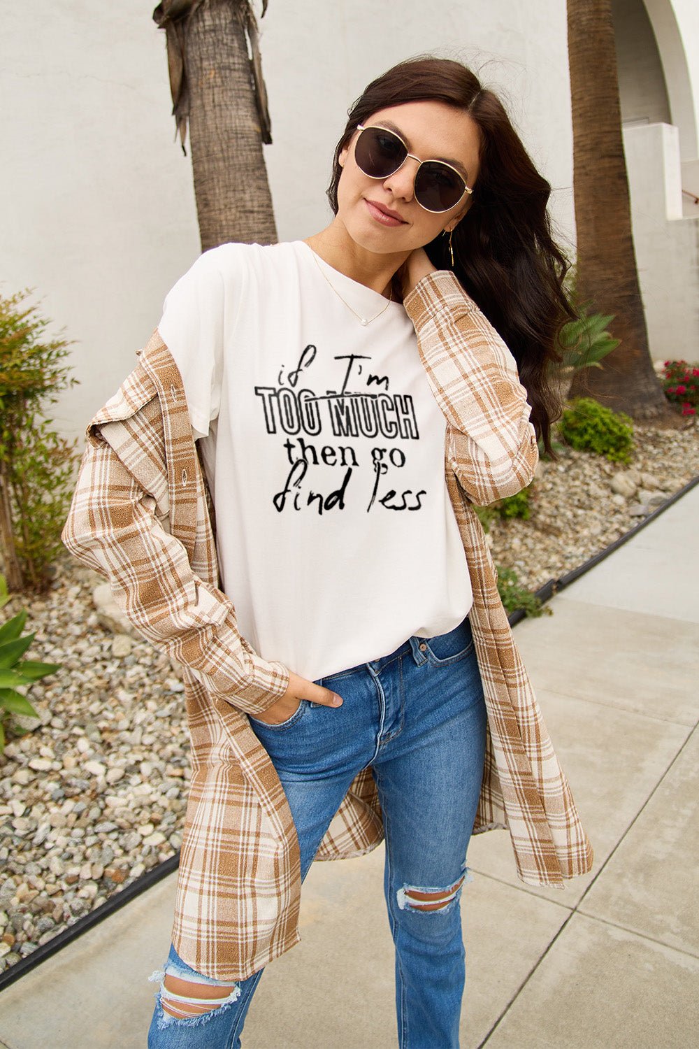 Simply Love Full Size IF I'M TOO MUCH THEN GO FIND LESS Round Neck T-Shirt - Bella Blue Styles